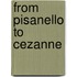 From pisanello to cezanne