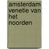 Amsterdam venetie van het noorden