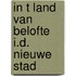 In t land van belofte i.d. nieuwe stad