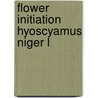 Flower initiation hyoscyamus niger l door Joustra