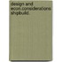 Design and econ.considerations shipbuild.