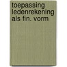 Toepassing ledenrekening als fin. vorm by Wind