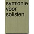 Symfonie voor solisten