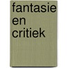 Fantasie en critiek door Cor Bruyn