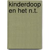 Kinderdoop en het n.t. door Ru