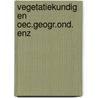Vegetatiekundig en oec.geogr.ond. enz door Piet Bakker