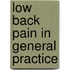 Low Back Pain in General Practice