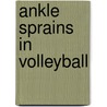 Ankle Sprains in Volleyball door E. Verhagen