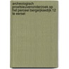 Archeologisch proefsleuvenonderzoek op het perceel Bergeijksedijk 12 te Eersel door M.A. Lascaris