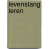 Levenslang leren by M. Mulder