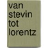 Van stevin tot lorentz