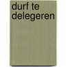 Durf te delegeren door L. Uris
