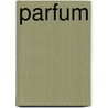 Parfum door K. Oudman