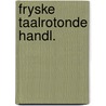 Fryske taalrotonde handl. door Zondag