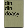 Din, din, doasy by Unknown