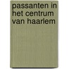 Passanten in het centrum van Haarlem door H. Breed
