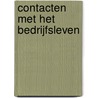 Contacten met het bedrijfsleven door J. Plasschaert