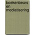 Boekenbeurs en mediatisering