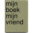 Mijn boek mijn vriend
