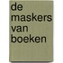 De maskers van boeken