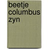 Beetje columbus zyn by Deleu
