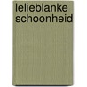 Lelieblanke schoonheid by Madeleine Brent