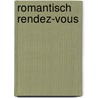 Romantisch rendez-vous by Dailey