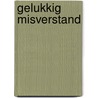 Gelukkig misverstand door Walter Scott