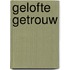 Gelofte getrouw