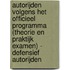 Autorijden volgens het officieel programma (theorie en praktijk examen) - defensief autorijden