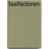 Faalfactoren by P. Scheffers