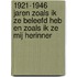 1921-1946 jaren zoals ik ze beleefd heb en zoals ik ze mij herinner