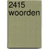 2415 woorden