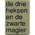 De drie heksen en de zwarte magier