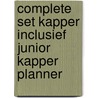 Complete set Kapper inclusief Junior Kapper Planner door Onbekend