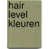 Hair level kleuren
