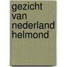 Gezicht van nederland helmond by Moerel