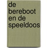 De bereboot en de speeldoos door L. Hartog van Banda