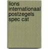 Lions internationaal postzegels spec cat door Beyk