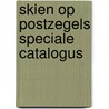 Skien op postzegels speciale catalogus door Beyk