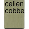 Celien Cobbe door A.M. Hooyberghs