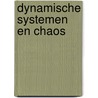 Dynamische systemen en chaos by H.W. Broer