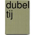 Dubel tij