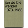 Jan de bie werken 1973-1988 by Grinten