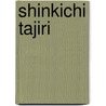Shinkichi Tajiri door F. van de Schoor