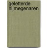 Geletterde Nijmegenaren door D.C. Steures