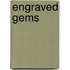 Engraved gems