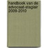 Handboek van de advocaat-stagiair 2009-2010