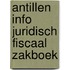 Antillen info juridisch fiscaal zakboek
