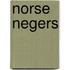 Norse negers